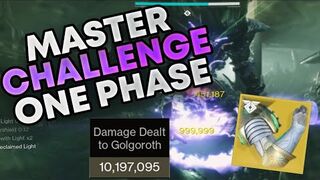 MASTER ONE PHASE GOLGOROTH CHALLENGE