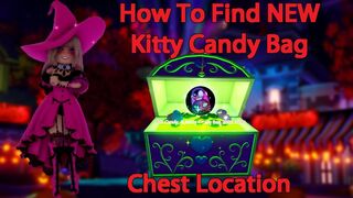 EASY How To Find NEW Kitty Candy Bag Chest Location Royale High Roblox Halloween Update