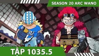 Review One Piece #SS20 ARC WANO QUỐC ???? Tóm tắt Đảo Hải Tặc Tập 1035 5