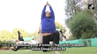 Singaporean trainers promote Yoga in Kashmir valley