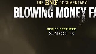 BMF Documentary: Blowing Money Fast | Official Trailer | STARZ