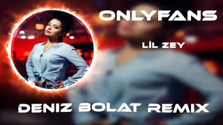 Lil Zey - Çekiyorum La Havle ( Deniz Bolat Remix ) OnlyFans