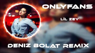 Lil Zey - Çekiyorum La Havle ( Deniz Bolat Remix ) OnlyFans