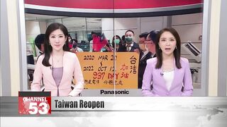 Taiwan lifts border restrictions, removes travel quarantine