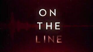 On the Line Trailer #1 (2022)