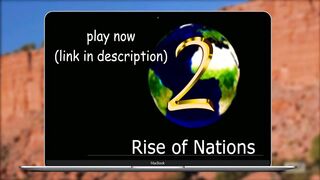 Rise of Nations 2: Official Trailer