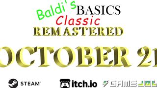 Baldi's Basics Classic Remastered - Release Date Trailer [OFFICIAL]