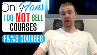 I Do NOT Sell Courses – Here Is Why – Onlyfans Agency Q&A