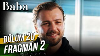 Baba 20. Bölüm 2. Fragman