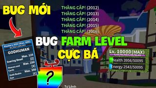 Roblox - Cách BUG FARM LEVEL CỰC BÁ MỚI NHẤT Mà Chưa Ai Biết Trong Blox Fruit | Blox Fruits