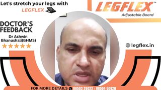 LEGFLEX | What Doctors say about the latest Leg Stretching Tool???