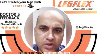 LEGFLEX | What Doctors say about the latest Leg Stretching Tool???