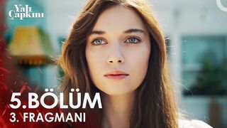 Yalı Çapkını 5. Bölüm 3. Fragmanı | Yalı Çapkını fragman