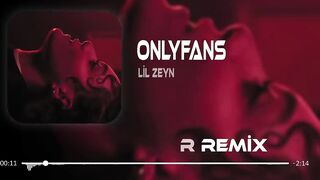 Lil Zey - OnlyFans ( Furkan Demir & Erdem Düzgün Remix ) | Çekiyorum La Havle