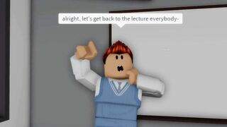 When your teacher gets backfired (meme) ROBLOX