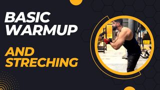 Basic Warmup and Stretching Exercises before workout ? 10 minutes warmup before any sports ?