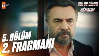 Ben Bu Cihana Sığmazam 5. Bölüm 2. Fragmanı | Bu planı kim yaptı? @atv