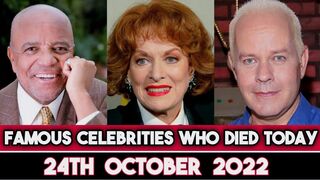 Famous Celebrities Who Died Today 24th October 2022 Famous Deaths 2022 Big Actors died today