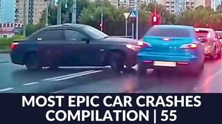 MOST EPIC CAR CRASHES COMPILATION! | 55 (USA, EU, ASIA, RUSSIA)