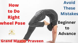 Learn Step By Step Wheel Pose Techniques #yoga #praveenyogaacademy