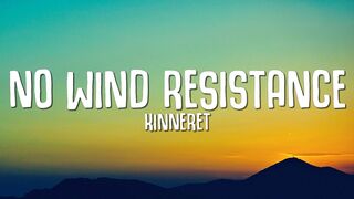 Kinneret - No Wind Resistance (Sped Up / TikTok Remix) LYRICS | i've been here 60 years