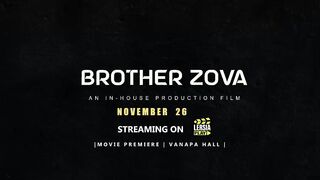 BROTHER ZOVA | Official Trailer | INHOUSE Movie |