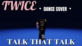 TWICE - Talk That Talk (dance cover on Roblox)【RH Dance Studio】【踊ってみた】#twice #talkthattalk