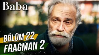 Baba 22. Bölüm 2. Fragman