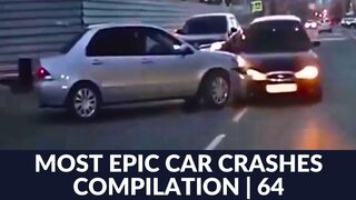 MOST EPIC CAR CRASHES COMPILATION! | 64 (USA, EU, ASIA, RUSSIA)