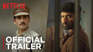 Khakee: The Bihar Chapter | Official Trailer | Netflix India