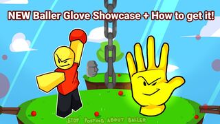 NEW Baller Glove SHOWCASE + How to get it! - Roblox Slap Battles