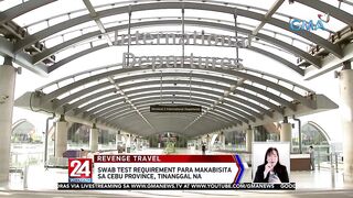 "Revenge travel" o pagdami ng mga turista, ramdam na raw ng tourism industry | 24 Oras Weekend