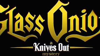 Glass Onion: A Knives Out Mystery | Offizieller Trailer | Netflix