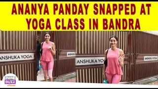 Ananya Panday Snapped At Yoga Class In Bandra