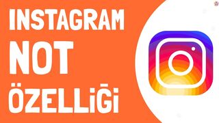 Instagram Not Paylaşma Özelliği | Instagram Not Ekleme Özelliği Yok Nasıl Açılır?