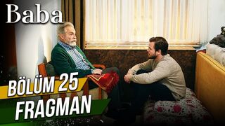 Baba 25. Bölüm Fragman