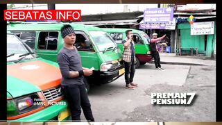 TRAILER PREMAN PENSIUN 7 HARI INI KANG MUS NGAMUK SAFIRA DI SEKAP PREMAN BAYARAN BANG EDI