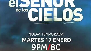 TRAILER OFICIAL Y FECHA DE ESTRENO DE EL SEÑOR DE LOS CIELOS 8 ESTE MARTES 17 DE ENERO TELEMUNDO