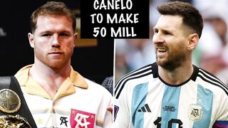 WOW! CANELO IN TALKS TO FACE CELEBRITY SOCCER PLAYER MESSI ON CINCO DEMAYO WEEKEND ?? (MONEY MOVE!)