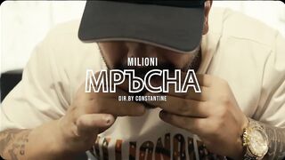 MILIONI - МРЪСНА [Official Music Video] (Prod. by DENIS DILA)