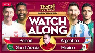 POLAND vs ARGENTINA & SAUDI ARABAI vs MEXICO LIVE Stream Watchalong | QATAR 2022 test