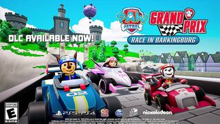 PAW Patrol Grand Prix Race in Barkingburg - DLC Trailer | PS5 & PS4 Games