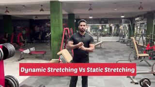 Stretching | Dynamic vs Static Stretching