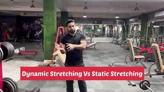 Stretching | Dynamic vs Static Stretching