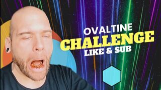 Ovaltine Challenge