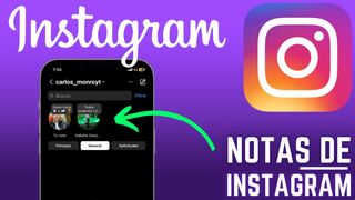 ????Nueva Actualización de Instagram - Notas de Instagram que son y Como Funcionan