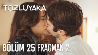 Tozluyaka 25. Bölüm 2. Fragman