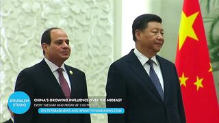 Coming soon… China’s growing influence over the Mideast – Jerusalem Studio 736 Trailer