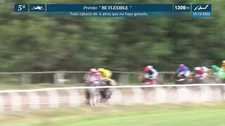 05 Premio Be Flexible 1300 mts 15 de Diciembre 2022