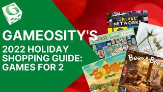 Gameosity’s 2022 Holiday Shopping Guide: Games for 2